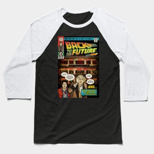 Back to the Future 1 (Culture Creep) Baseball T-Shirt